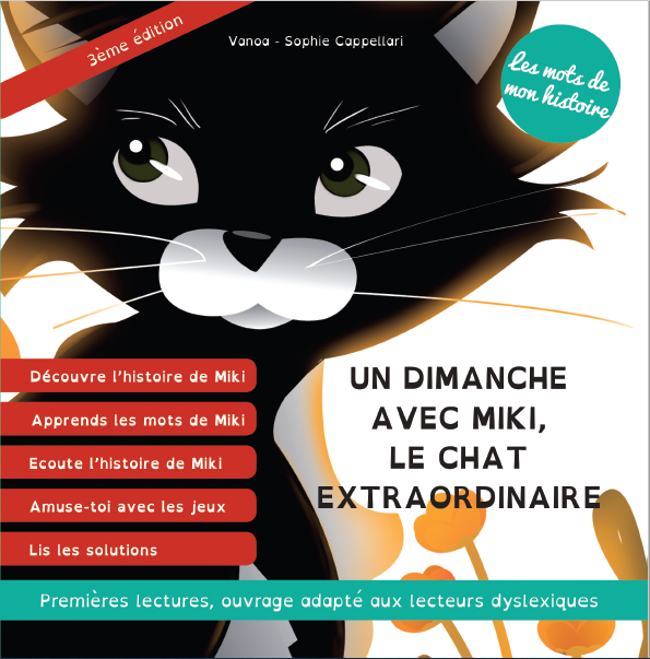 Un dimanche avec Miki, le chat extraordinaire (3ème édition) dyslexie livre adapté