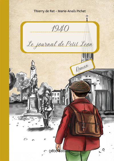 Le journal de Petit Léon 1940